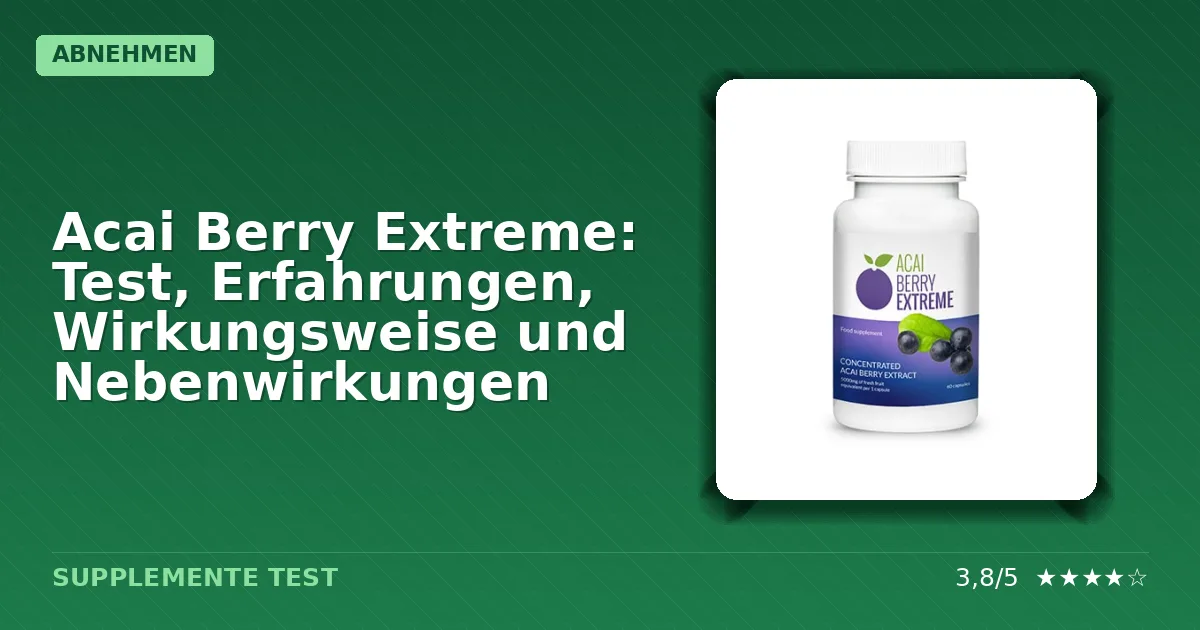 Packshot der Nahrungsergänzung "Acai Berry Extreme" mit Dosierungsangabe