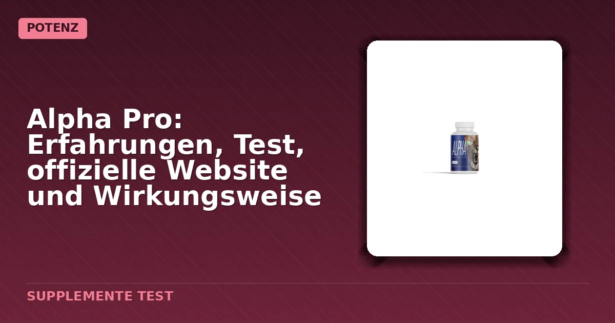 Packung von Alpha Pro Kapseln für Männer