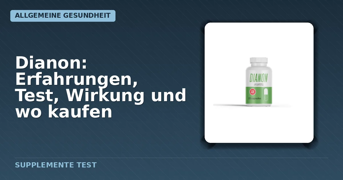 Verpackung des Nahrungsergänzungsmittels Dianon in Kapselform