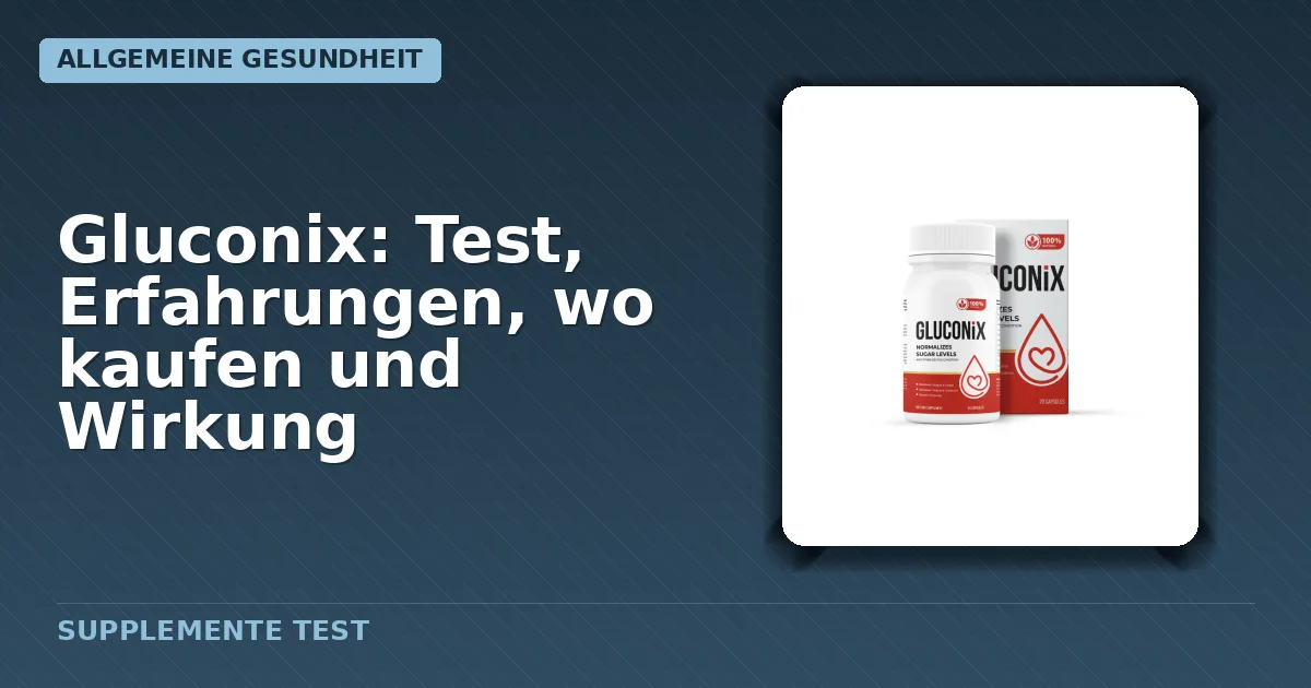 Verpackung von Gluconix Kapseln