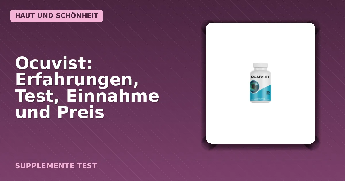 Packung von Ocuvist Kapseln für Augengesundheit