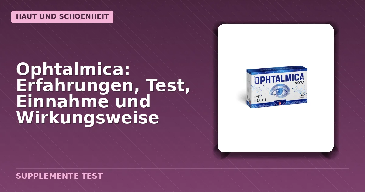 Produktverpackung von Ophtalmica Kapseln